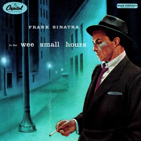 In the Wee Small Hours Sinatra Cover